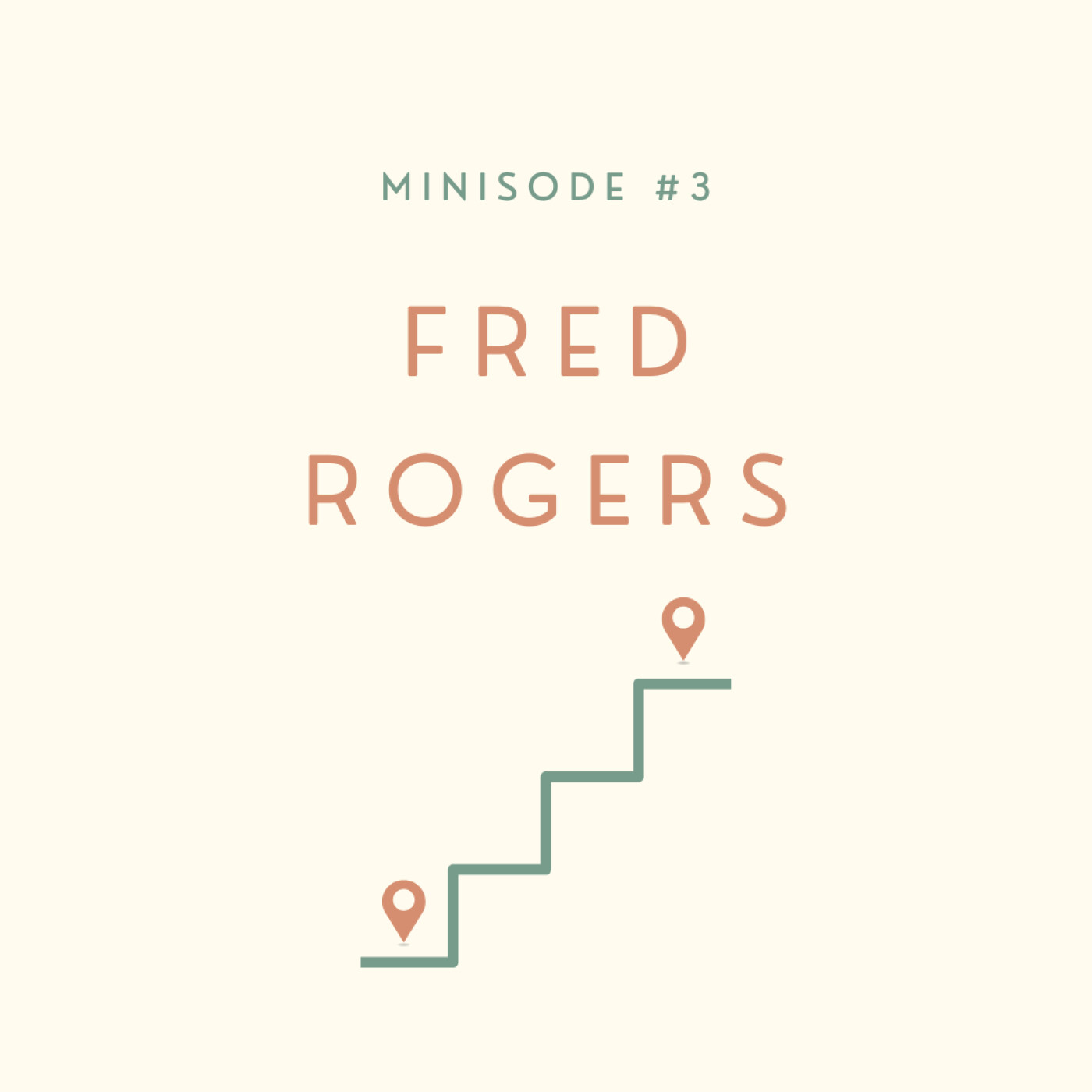 Minisode #3 - Fred Rogers episode artwork