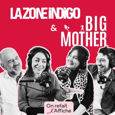 On refait l’Affiche BIG MOTHER VS LA ZONE INDIGO : Deux spectacles haletants au Théâtre des Béliers ! cover