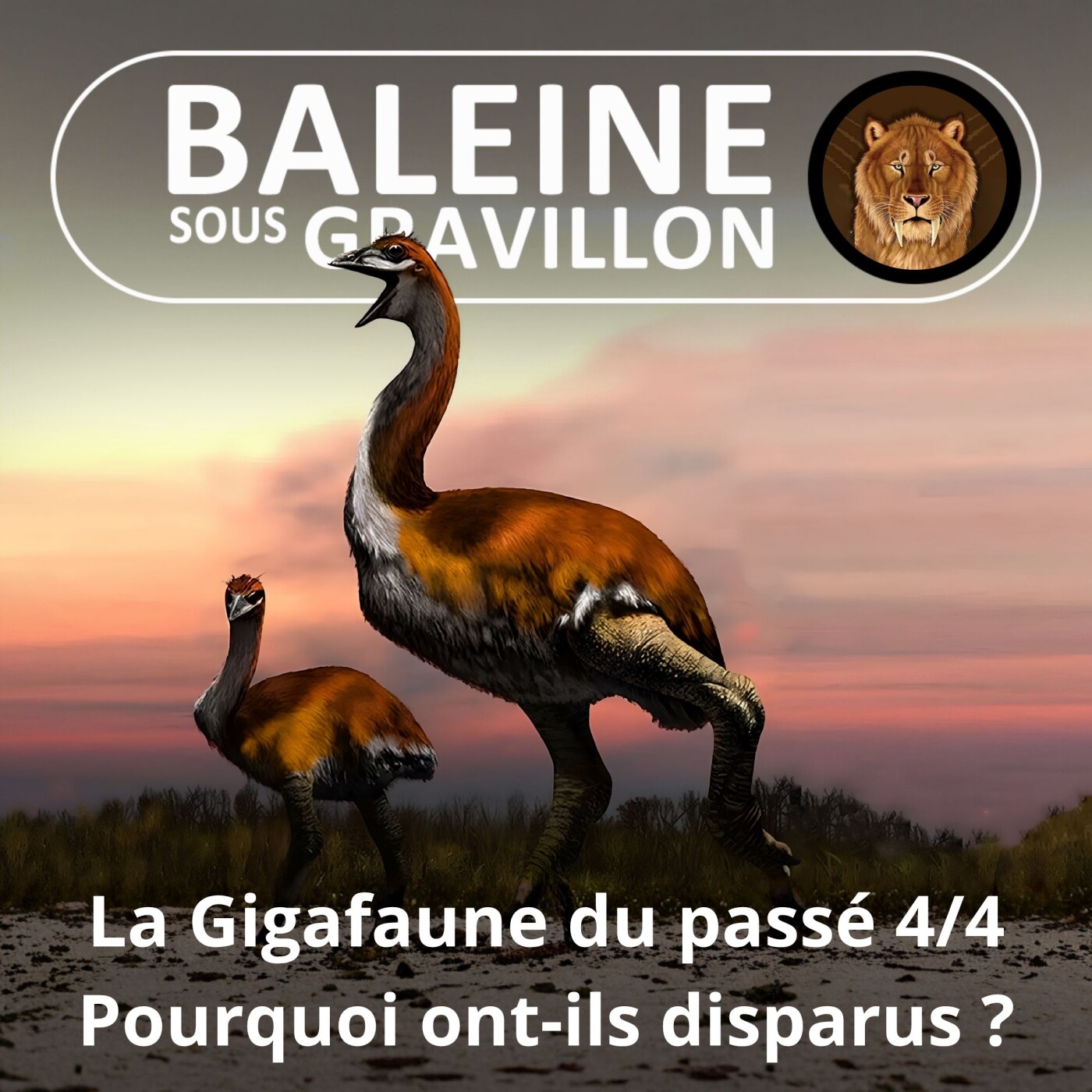 BEST OF D'ÉTÉ #28 La gigafaune du passé 4/4 : Pourquoi ont-ils disparu ? (Pierre-Olivier Antoine )