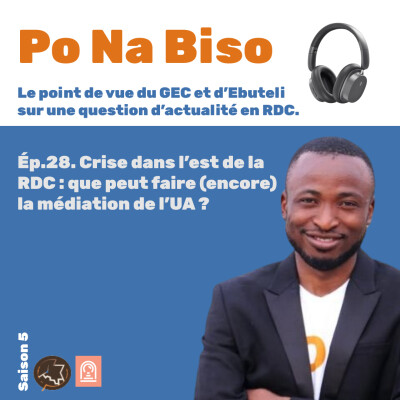 Crise dans l’est de la RDC : que peut faire (encore) la médiation de l’UA ? cover
