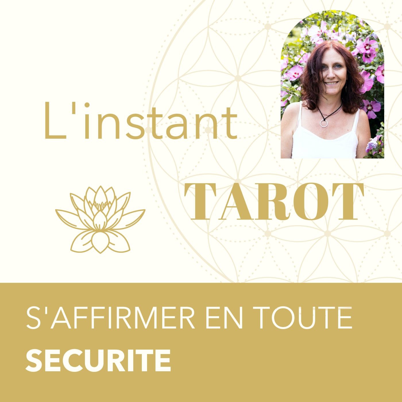 L'INSTANT TAROT - Comment s'affirmer en toute sécurité ? 😊 episode artwork