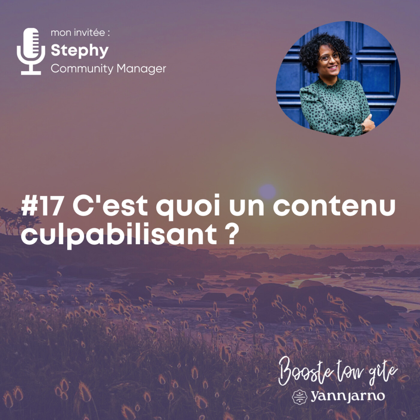 #17 C'est quoi un contenu culpabilisant ? avec Stephy Peixoto