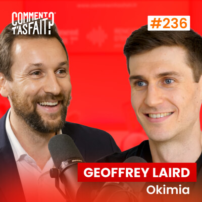 Geoffrey Laird (Okimia) - Comment transformer sa trésorerie en levier de croissance ? Ép.236 cover