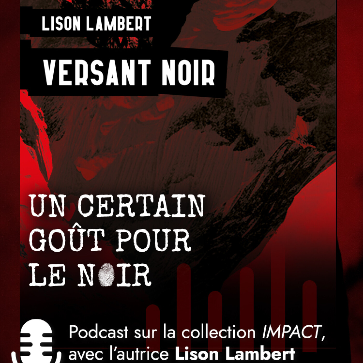 On part à la découverte de la nouvelle collection polar Impact, chez Hugo Publishing ! Un certain goût pour le noir #261 episode artwork