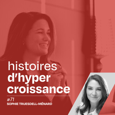 Résoudre des problèmes, à la Cour et contre le cancer avec Sophie Truesdell-Ménard - #71 cover