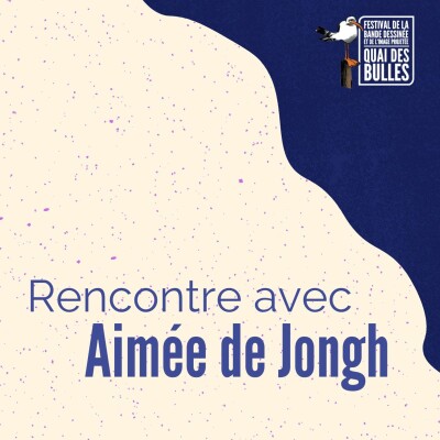 Rencontre avec Aimée De Jongh / Prix Ouest-France - Quai des Bulles 2021 cover