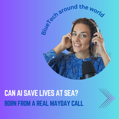 Can AI  save lives at sea? Born from a real Mayday call. cover
