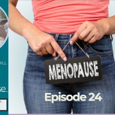 La Pause Menopause Episode 24 - Align your values & your life to ride the waves of the menopause cover