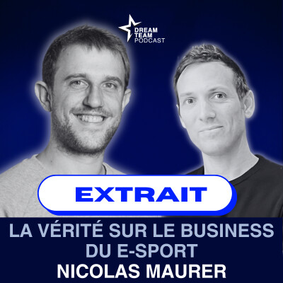 EXTRAIT : Le chrono de ta vie avec Nicolas Maurer, CEO de Team Vitality cover