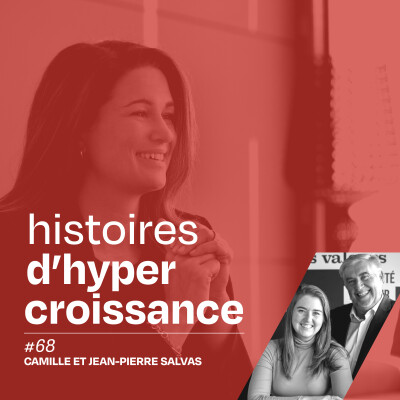 Une vision rafraîchissante de la relève familiale avec Jean-Pierre et Camille Salvas - #68 cover