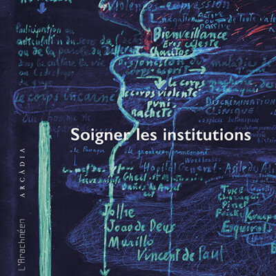 François Tosquelles, soigner les institutions cover