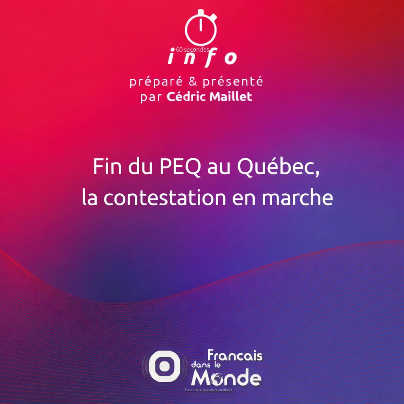 Fin du PEQ au Québec, la contestation en marche