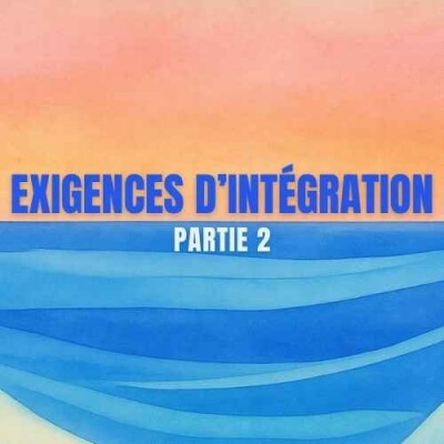 #22 : Les exigences d'intégration — PARTIE 2, avec Claudia Charles et Élise Costé cover