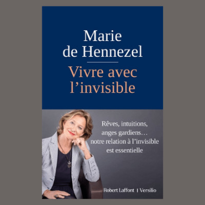 Marie de Hennezel - Vivre avec l'invisible cover