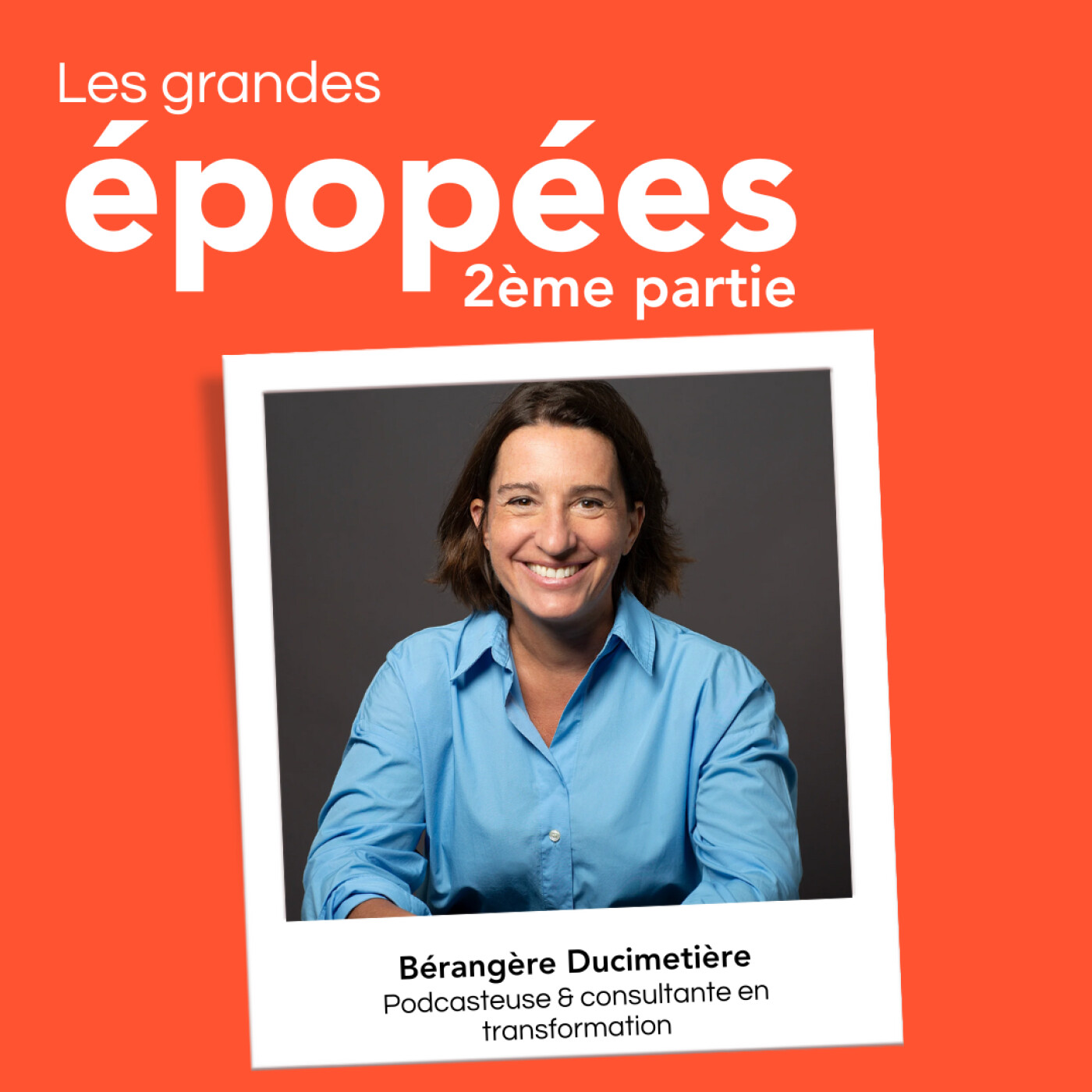 #13 - Tenir la barre dans la tempête : les métamorphoses de Bérangère Ducimetière (2/2)