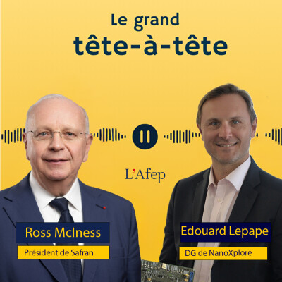 #9 Ross McIness Président de Safran, et Edouard Lepape DG de NanoXplore cover