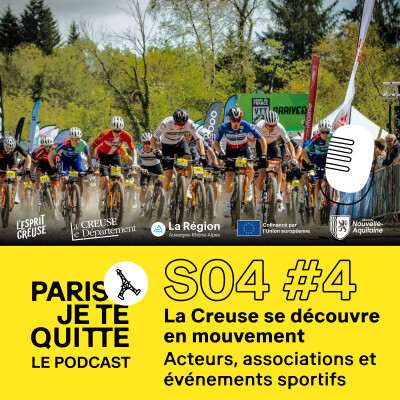 S04E04 – Découvrir la Creuse par le sport : quand les événements deviennent des moments de rencontre cover