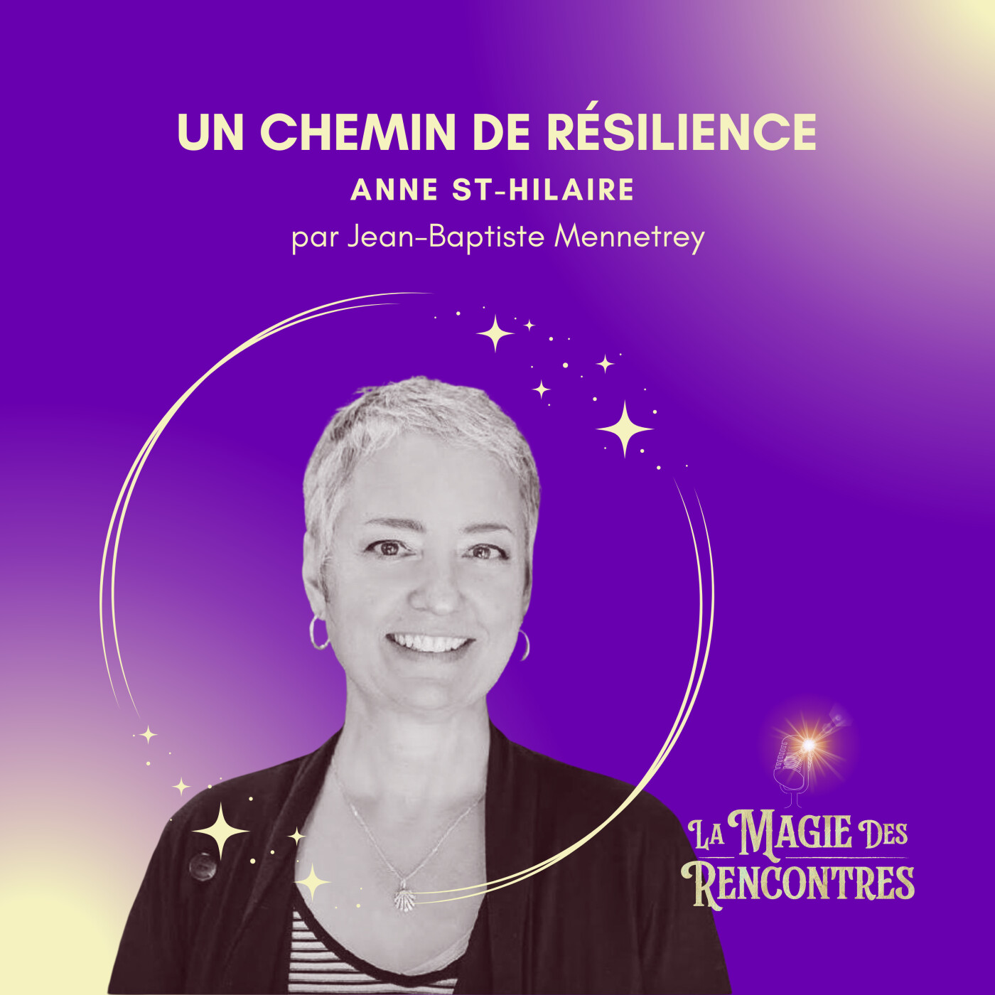La Magie des Rencontres