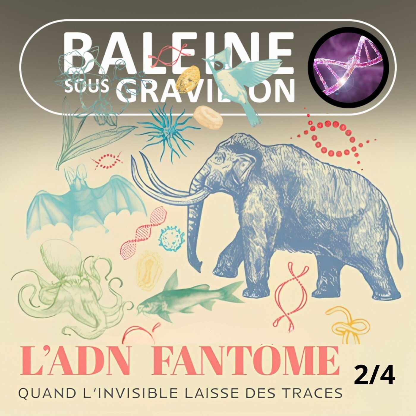S07E150 L'ADN environnemental 2/4 : Pister les espèces... via leurs traces d'ADN ! (Benjamin Allegrini) episode artwork