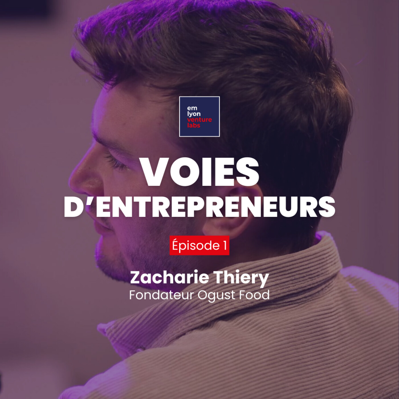Episode 1 - Zacharie Thiery, fondateur d'Ogust Food episode artwork