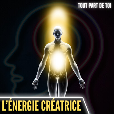 L'ÉNERGIE CRÉATRICE : le mauvais calcul que font tous les gens qui échouent cover