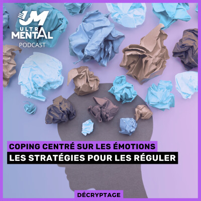 #75 DECRYTAGE - Coping centré sur les émotions cover