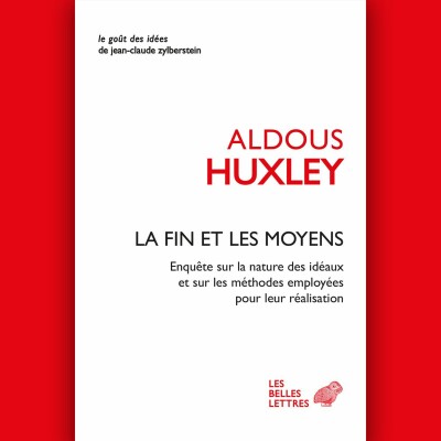 Aldous Huxley - La Fin et les Moyens cover