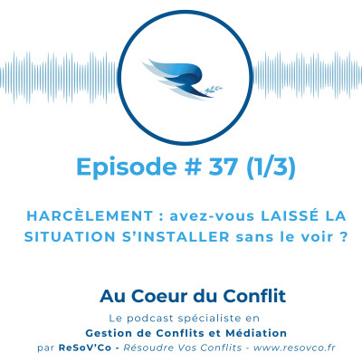 37. HARCÈLEMENT : avez-vous laissé la situation s'installer sans le voir ? (1/3) cover
