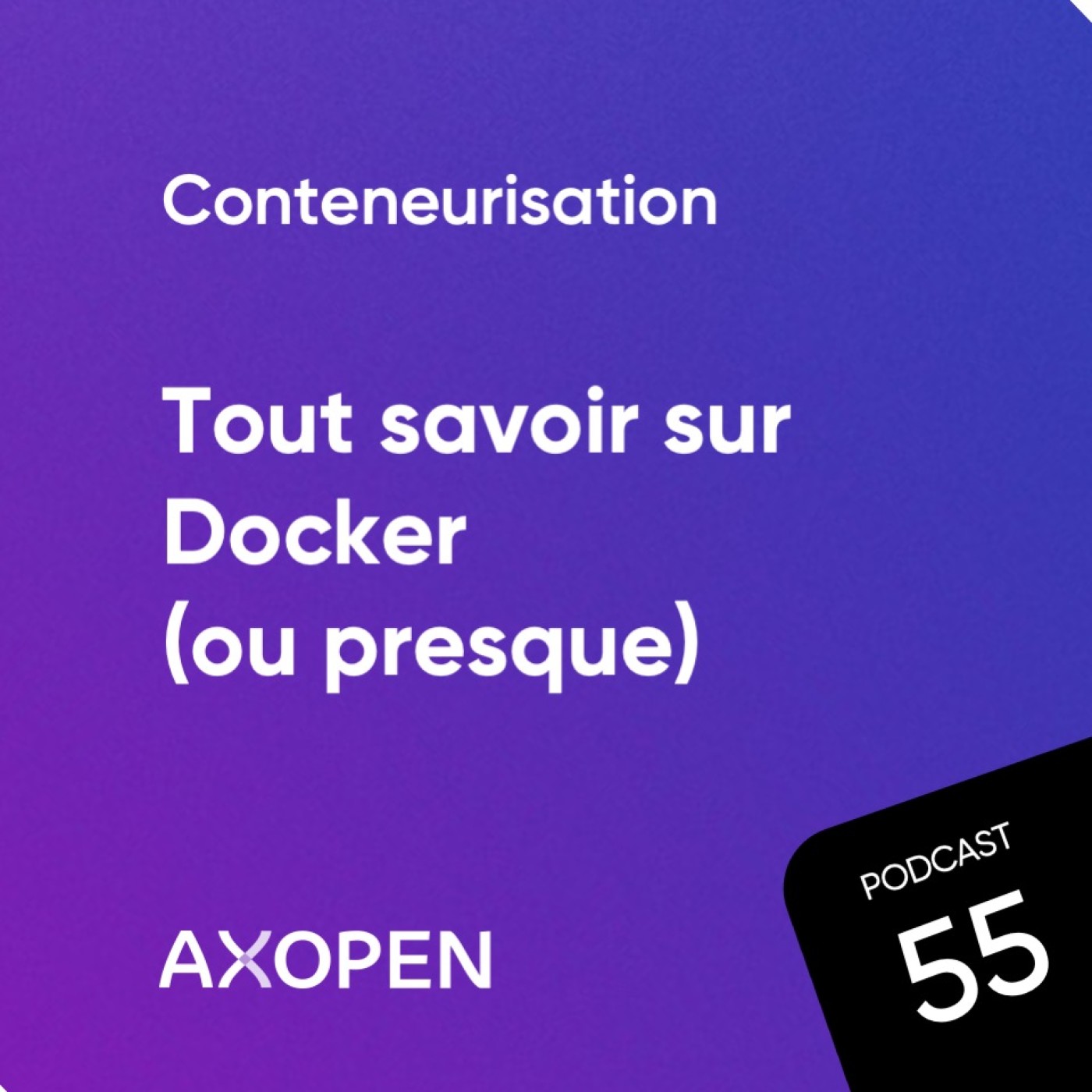 Tout savoir sur Docker (ou presque)
