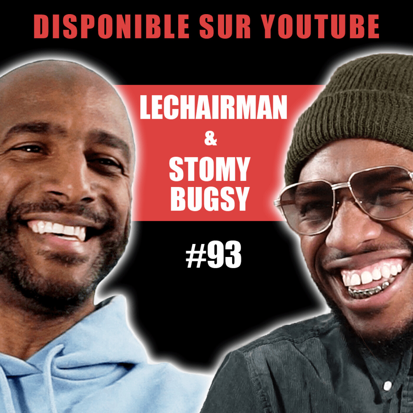 #93 LeChairman & Stomy Bugsy parlent Sarcelles, Massacre de Thiaroye, Doc Gyneco, Bilal, Boxe, Lakim