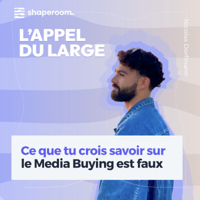 Ce que tu crois savoir sur le Media Buying est faux cover