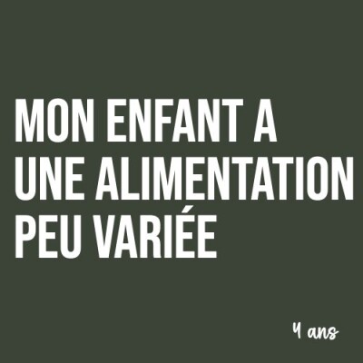 Maman : Mon enfant a une alimentation peu variée (4 ans). Ça rassure les parents ! cover
