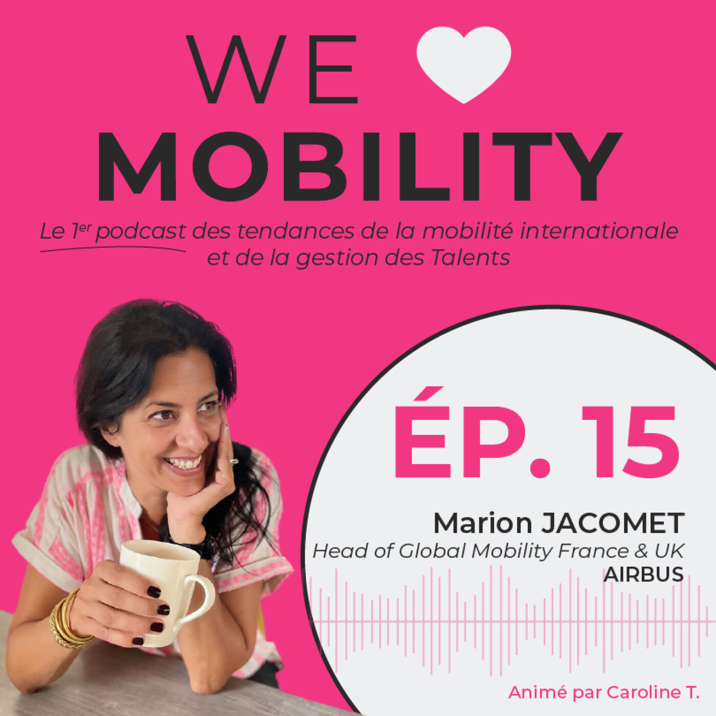 #15 - Marion JACOMET - Les nouveaux défis de la MI entre RSE, innovation et retour d'expat