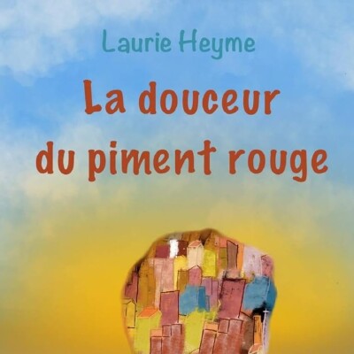 Laurie HEYME - "La douceur du piment rouge" cover