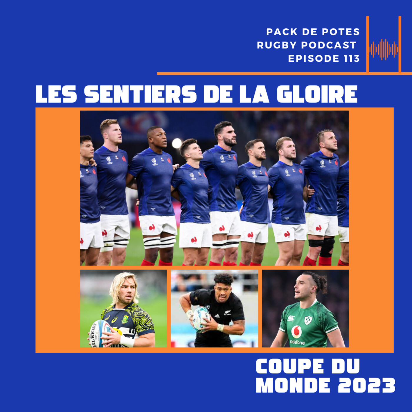 EP. 113. Les Sentiers de la Gloire + Semaine 5 Coupe du Monde de Rugby 2023