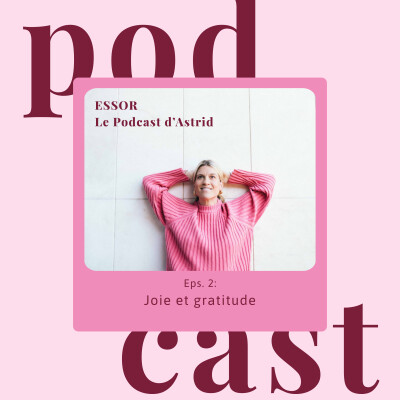 Eps 2. Joie et gratitude cover