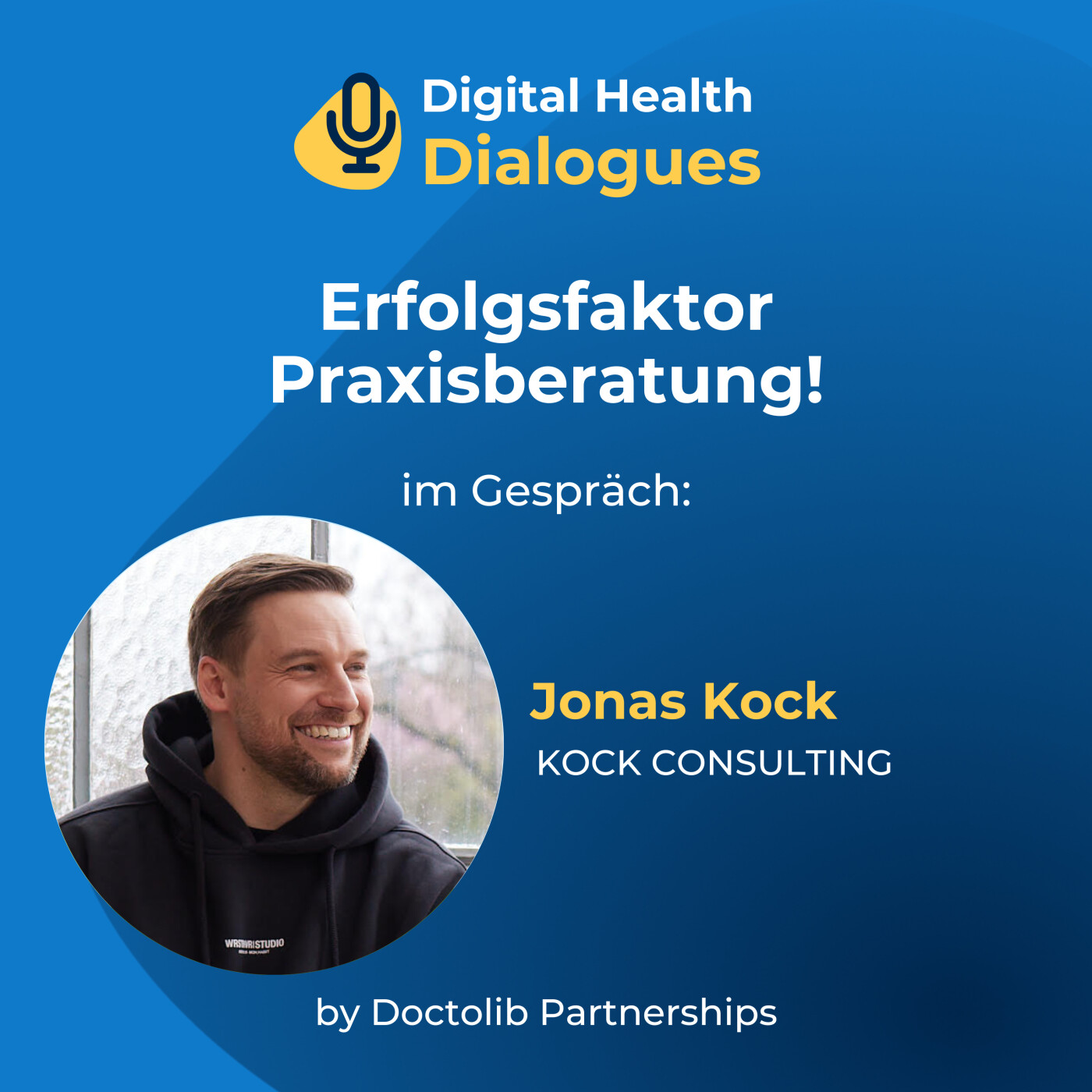 Erfolgsfaktor Praxisberatung! mit Konstantin und Jonas Kock