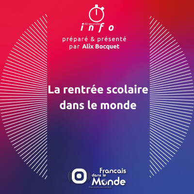 La rentrée scolaire dans le monde cover