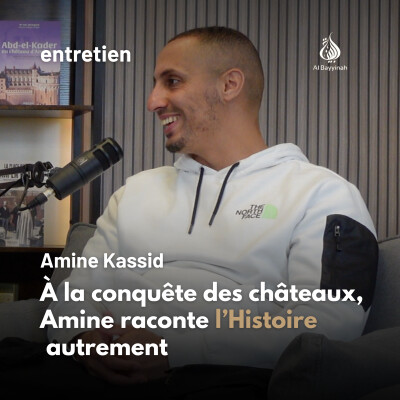 À la conquête des châteaux, Amine raconte l'Histoire autrement — Amine Kassid (Amine le Conquérant) cover