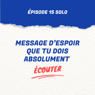 15. Message d'Espoir que Tu Dois Absolument Écouter - Gabriel Raskinet cover