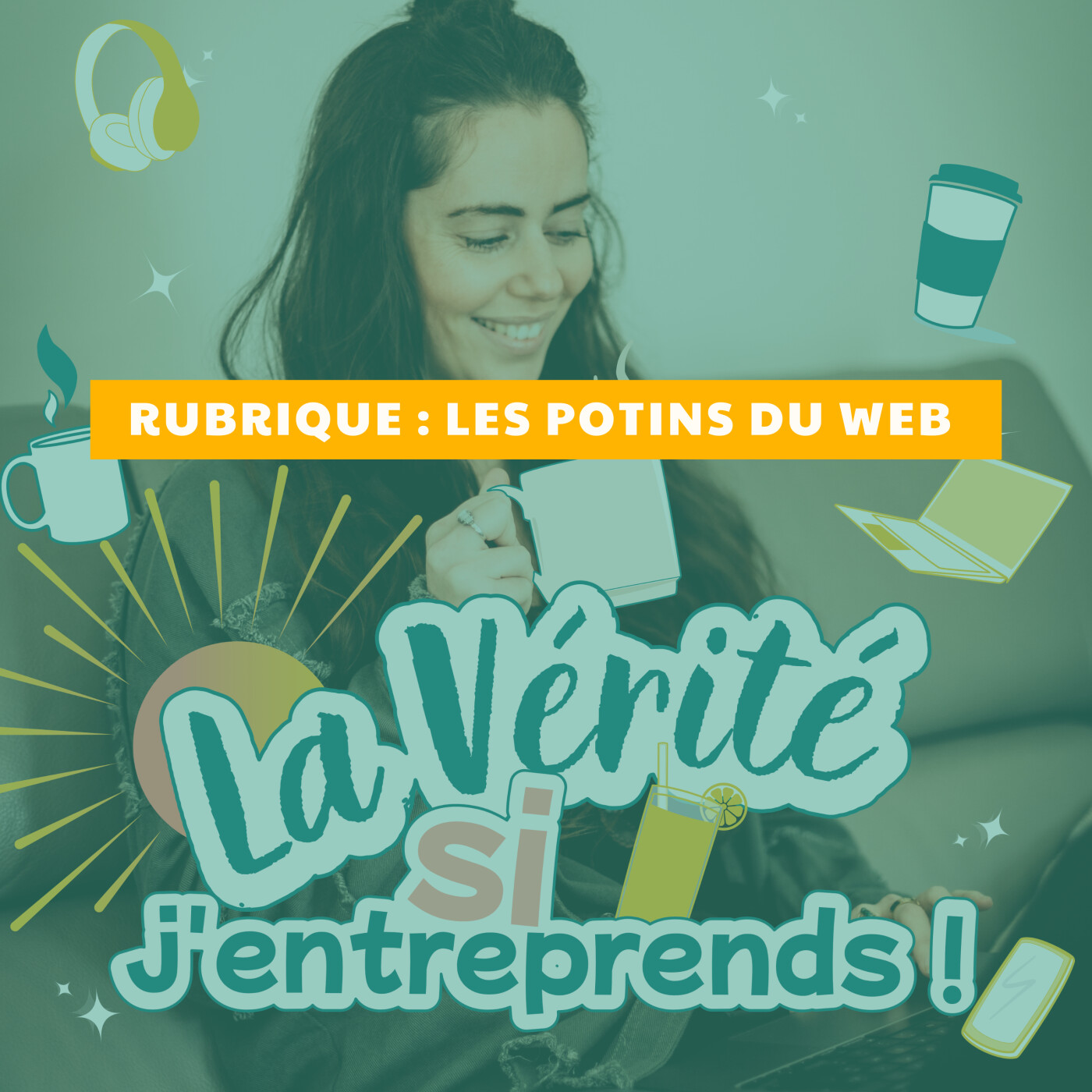 La Vérité si j\'entreprends !