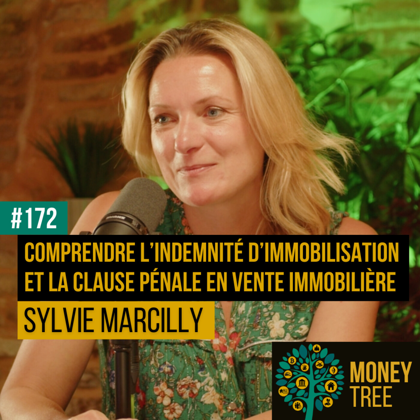 #172 - Comprendre l’indemnité d’immobilisation et la clause pénale en vente immobilière [CAPS] (Sylvie Marcilly)