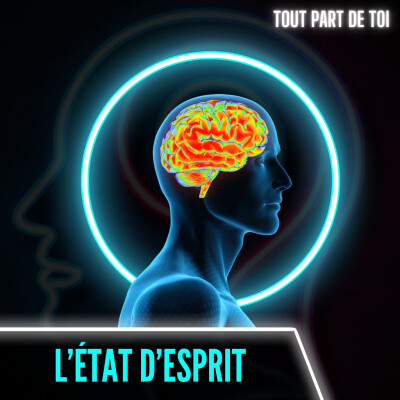 L'ÉTAT D'ESPRIT : tout changement commence par là cover