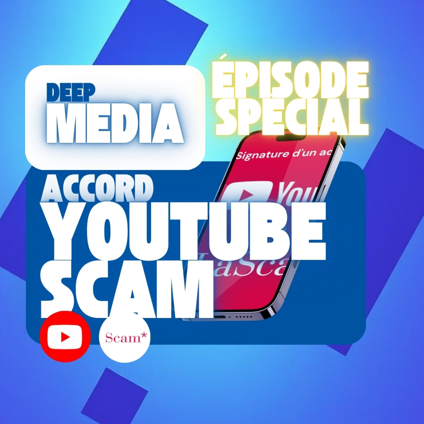 ✅ Episode bonus : YouTube signe avec LaScam : quand les créateurs web deviennent des auteurs ?🎙️ Deep Capsule spéciale - Deep Media 🎧 episode artwork