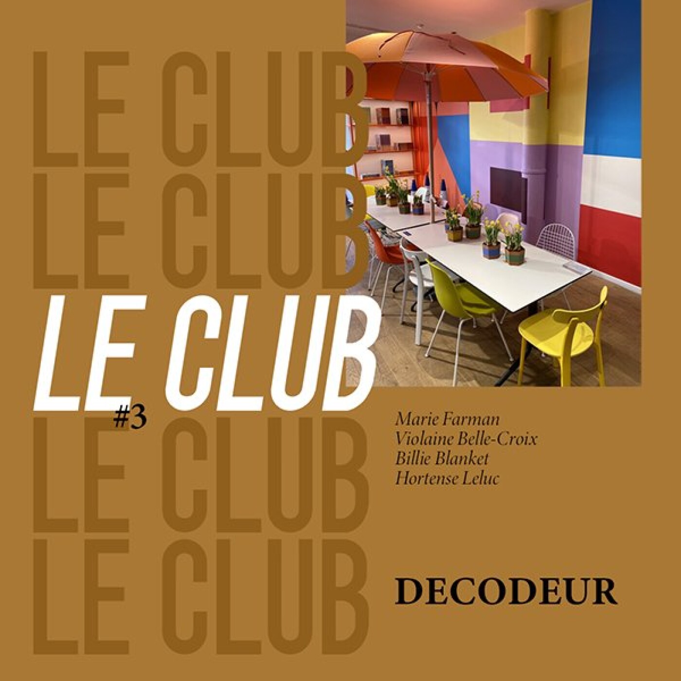 LE CLUB #3 l'émission à 4 voix pour parler déco, design, actus et coups de coeur