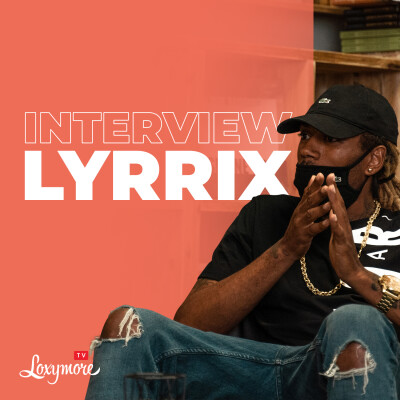 Lyrrix : " Il faut que je sois sur scène avec un micro et que je chante " cover