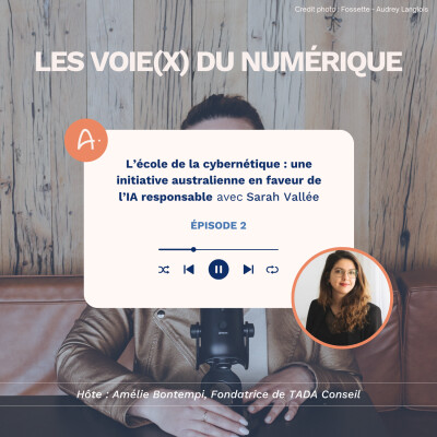 L’école de la cybernétique : une initiative australienne en faveur de l’IA responsable, avec Sarah Vallée cover