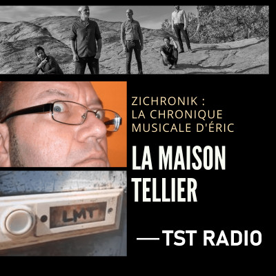 ZiChronik, la chronique musicale d'Eric - La Maison Tellier cover