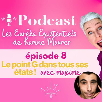 Le point G dans tous ses états ! Conversation avec Maxime cover