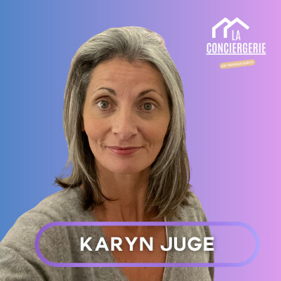 Le déclic qui a permis à Karyn de tripler son chiffre d’affaires en conciergerie cover